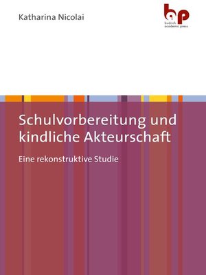 cover image of Schulvorbereitung und kindliche Akteurschaft